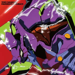 Pochette de EVANGELION FLASHBACK de Yōko Takahashi