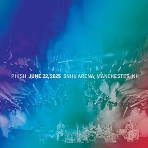 Pochette de 2025-06-22: SNHU Arena, Manchester, NH, USA de Phish