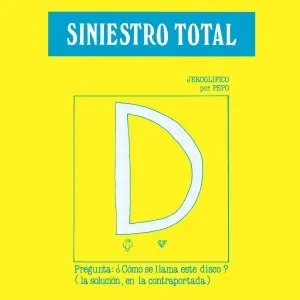 Pochette de Gran 'D' Sexitos de Siniestro Total