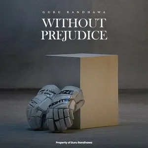 Pochette de WITHOUT PREJUDICE de Guru Randhawa