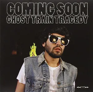 Pochette de Ghost Train Tragedy de Coming Soon