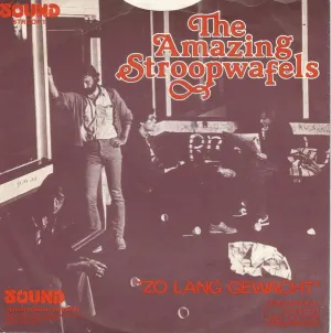 Pochette de Zo lang gewacht / De graaf van Hellevoetsluis de The Amazing Stroopwafels