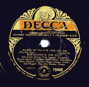 Pochette de March of the Bob Cats / Smokey Mary de Bob Crosby and His Orchestra - Bob Crosby and the Bob Cats
