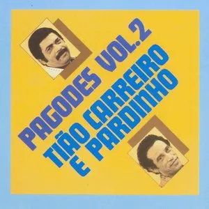 Pochette de Pagodes, Volume 2 de Tião Carreiro e Pardinho