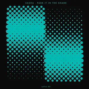 Pochette de Park It in the Shade de Sasha