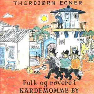 Pochette de Folk Og Røvere I Kardemomme By de Thorbjørn Egner