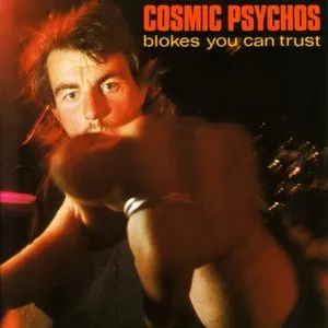 Pochette de Blokes You Can Trust de Cosmic Psychos