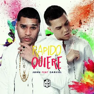 Pochette de Rápido quiere de Juhn