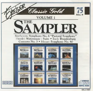 Pochette The Sampler, Volume 1: Beethoven: Symphony no. 6 “Pastoral Symphony” / Handel: Watermusic - Suite / Bach: Brandenburg Concerto no. 3 / Mozart: Symphony no. 40