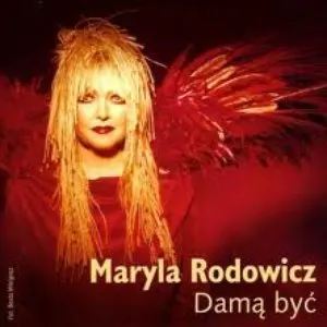 Pochette de Damą być de Maryla Rodowicz