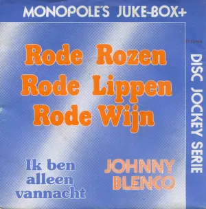 Pochette de Rode rozen rode lippen rode wijn de Johnny Blenco