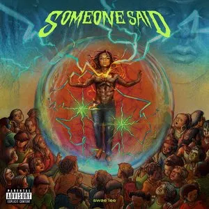 Pochette de Someone Said de Swae Lee