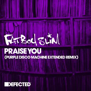 Pochette Praise You (Purple Disco Machine extended remix)