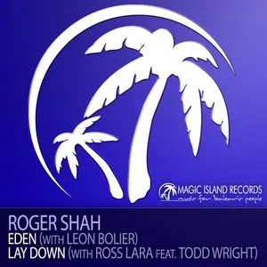 Pochette de Eden / Lay Down de Roger Shah