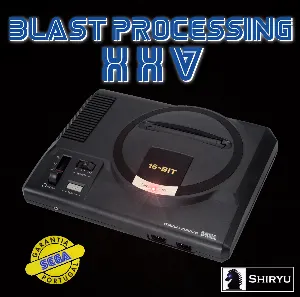 Pochette de BLAST PROCESSING XXV de Shiryu