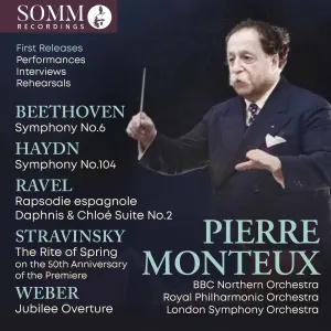 Pochette de Pierre Monteux Live de Ludwig van Beethoven - George Frideric Handel - Royal Philharmonic Orchestra - London Symphony Orchestra - Maurice Ravel - Pierre Monteux - Igor Stravinsky - Carl Maria von Weber
