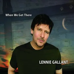 Pochette de When We Get There de Lennie Gallant
