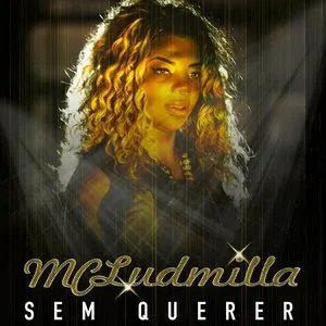 Pochette de Sem querer de LUDMILLA