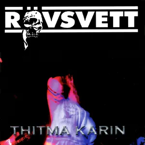Pochette de Thitma Karin de Rövsvett