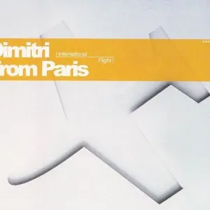 Pochette de International Flight de Dimitri From Paris