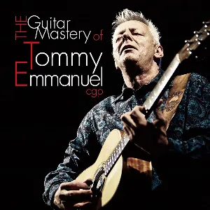 Pochette The Guitar Mastery of Tommy Emmanuel
