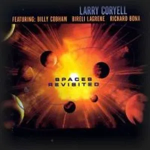 Pochette de Spaces Revisited de Larry Coryell