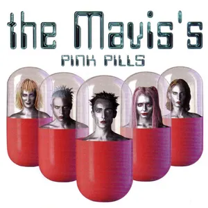Pochette de Pink Pills de The Mavis’s