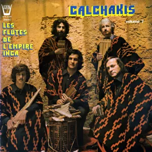 Pochette de Les Flutes de L'Empire Inca - Volume 7 de Los Calchakis