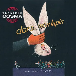 Pochette de Dors mon lapin (Bande originale du film de Jean-Pierre Mocky) de Vladimir Cosma