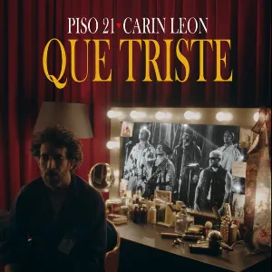 Pochette de Que triste de Piso 21 - Carin León