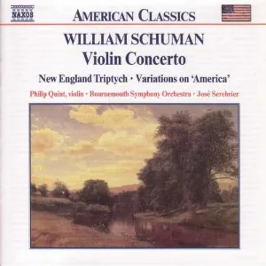 Pochette de Violin Concerto / New England Triptych / Variations on "America" de Philippe Quint - José Serebrier - Bournemouth Symphony Orchestra - William Schuman