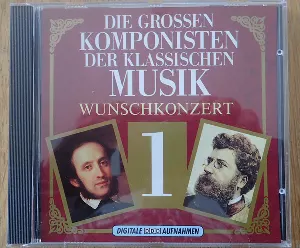 Pochette de Die grossen Komponisten der Klassischen Musik, Volume 1: Wunschkonzert de Alfred Scholz - London Festival Orchestra