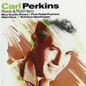 Pochette de Rock and Roll Hero de Carl Perkins