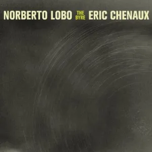 Pochette de The Byre de Norberto Lobo