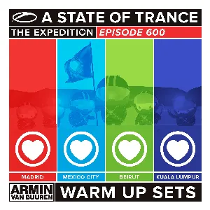 Pochette de A State of Trance 600 (Armin Van Buuren - Warm Up Sets) [Madrid, Mexico City, Beirut & Kuala Lumpur] de Armin van Buuren