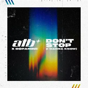 Pochette de Don’t Stop (I Wanna Know) de ATB