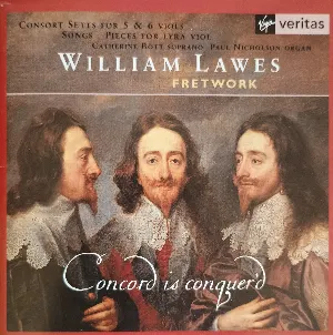 Pochette de Consort Setts for 5 & 6 Viols, Songs, Pieces for Lyra Viol de William Lawes - Paul Nicholson - Catherine Bott - Fretwork