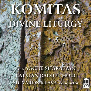 Pochette de Divine Liturgy de Vache Sharafyan - Latvijas Radio koris