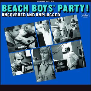 Pochette Beach Boys’ Party! Uncovered and Unplugged