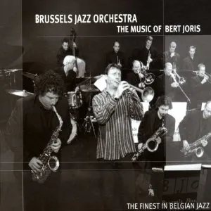 Pochette de The Music of Bert Joris de Brussels Jazz Orchestra
