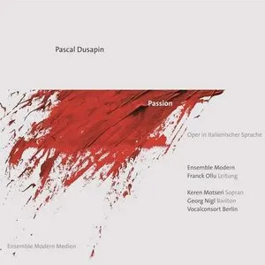 Pochette de Passion de Ensemble Modern - Pascal Dusapin