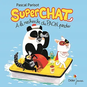 Pochette de Superchat - A la recherche du paon perdu de Pascal Parisot