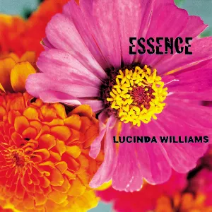 Pochette de Essence de Lucinda Williams