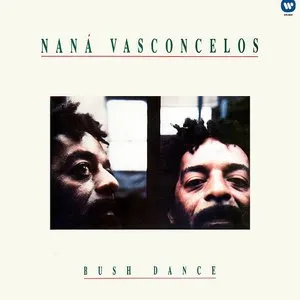 Pochette de Bush Dance de Naná Vasconcelos