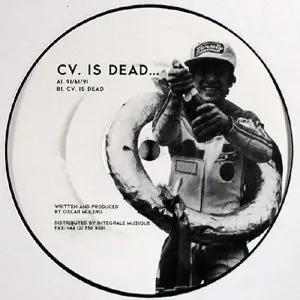 Pochette de CV. Is Dead... de Oscar Mulero