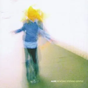 Pochette de Reworks Stefano Gentile de Aube