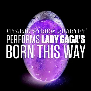 Pochette VSQ Performs Lady GaGa's Born This Way