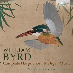Pochette de Byrd: Complete Harpsichord and Organ Music de Pieter-Jan Belder