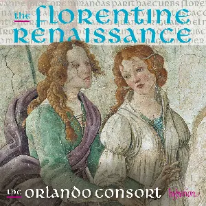 Pochette de The Florentine Renaissance de Orlando Consort