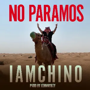 Pochette de No paramos de IAmChino